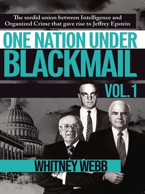 cover image of One Nation Under Blackmail--Volume 1